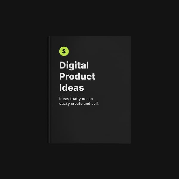 Digital Product Ideas