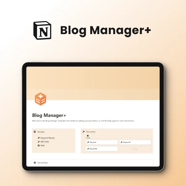 Blog Manager+ Notion Template for SEO