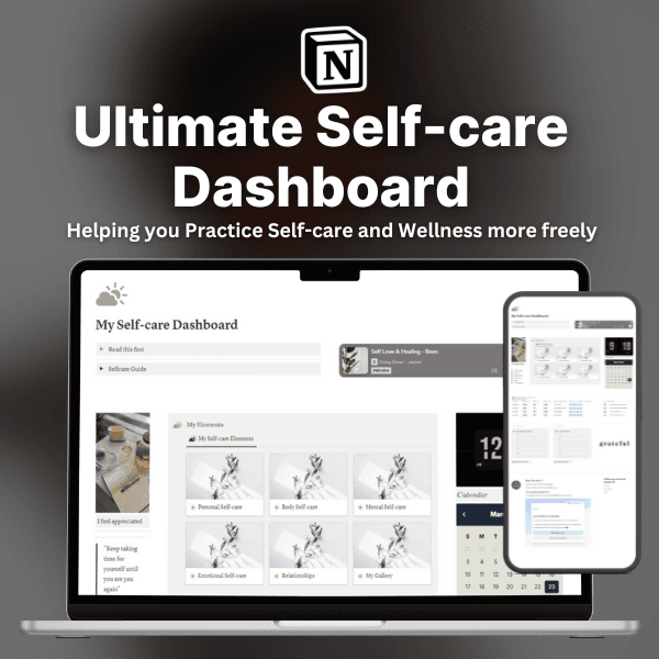 Ultimate Self-care Dashboard