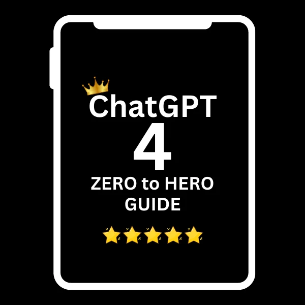ChatGPT-4 guide: Go from zero to hero