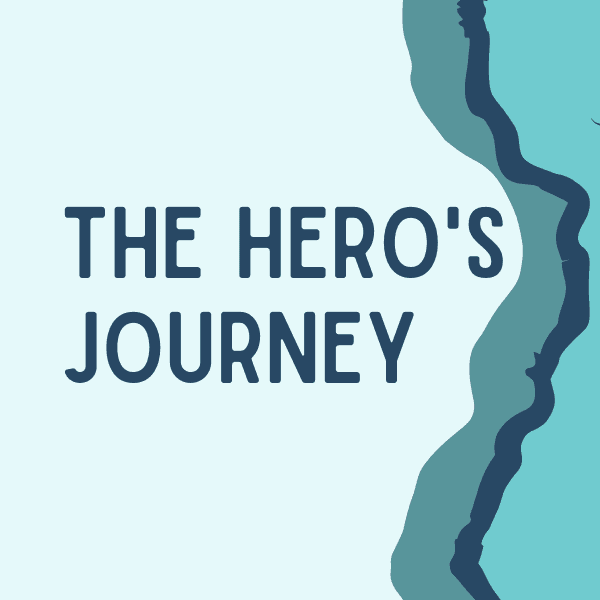 The Hero's Journey
