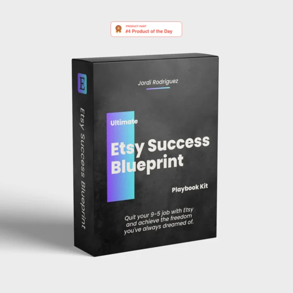 Ultimate Etsy Success Blueprint