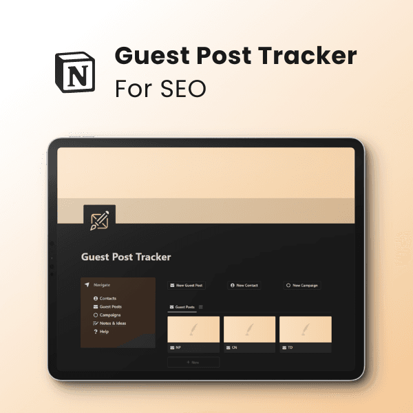 Guest Post Tracker: Notion Template for SEO
