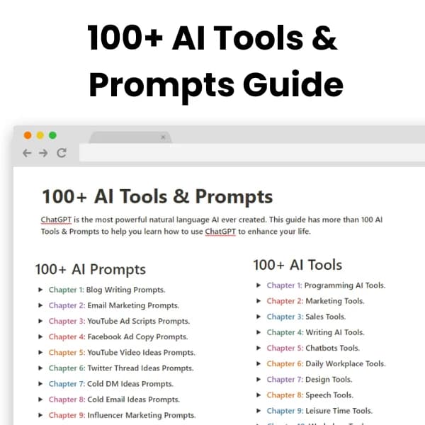 The Ultimate 100+ AI Tools & Prompts Guide