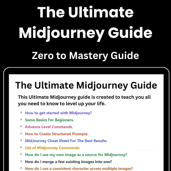 The Ultimate Midjourney Guide